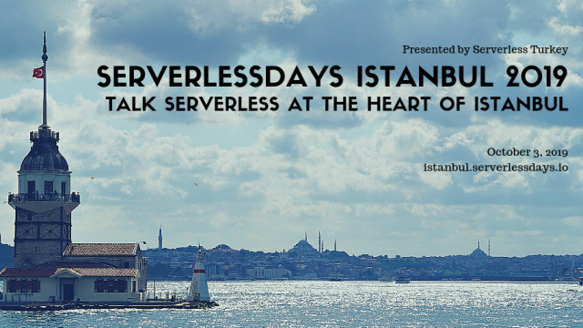 ServerlessDays Istanbul 2019