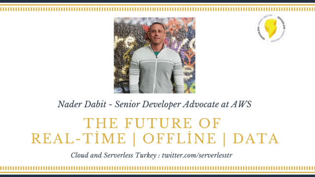 The Future of Real-time | Offline | Data (İstanbul)