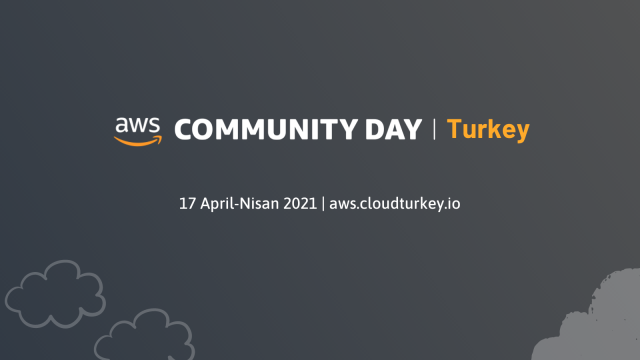 AWS Community Day Turkey 2021