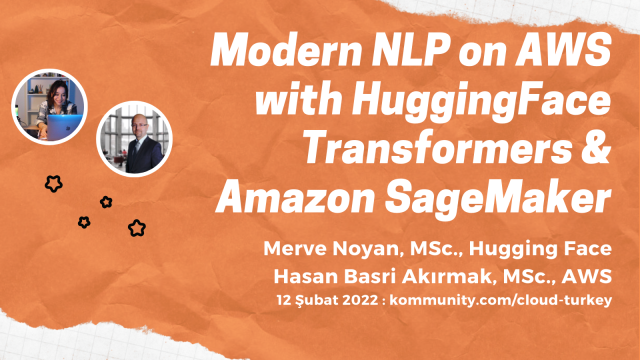 Modern NLP on AWS with HuggingFace Transformers & Amazon SageMaker