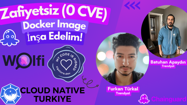 Zafiyetsiz (0 CVE) Docker Image İnşa Edelim