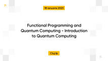 Functional Programming and Quantum Computing - Introduction to Quantum Computing