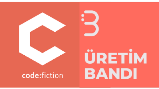 Codefiction x Üretim Bandı