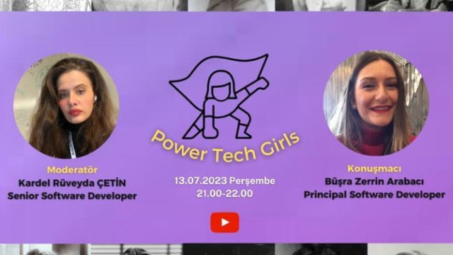 🎉🖥️ Power Tech Girls - Büşra Zerrin Arabacı🎉🖥️