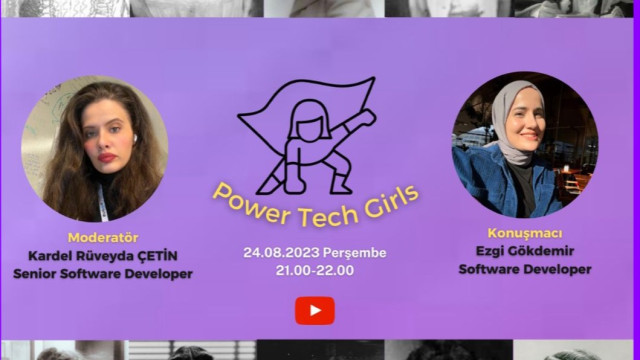 🎉🖥️ Power Tech Girls - Ezgi Gökdemir🎉🖥️