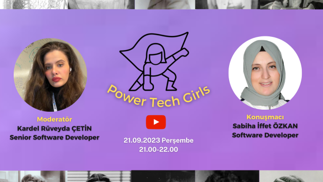 🎉🖥️ Power Tech Girls - SABİHA İFFET ÖZKAN🎉🖥️