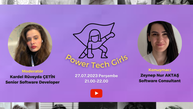 🎉🖥️ Power Tech Girls - Zeynep Nur Aktaş 🎉🖥️