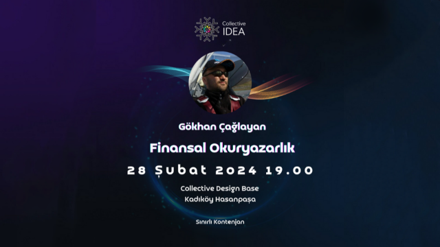 Finansal Okuryazarlık Eğitimi! & Collective Idea