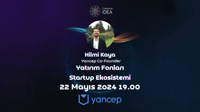 Yatırım Fonları ve Startup Ekosistemi & Yancep