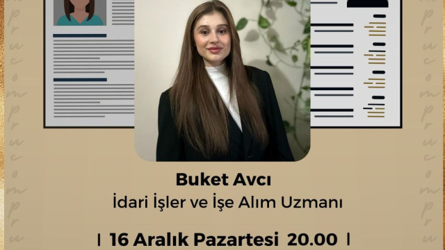 ETKİLİ CV HAZIRLAMA VE MÜLAKAT TEKNİKLERİ