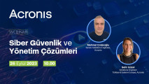 Acronis Siber Güvenlik ve Yönetim Çözümleri Webinarı