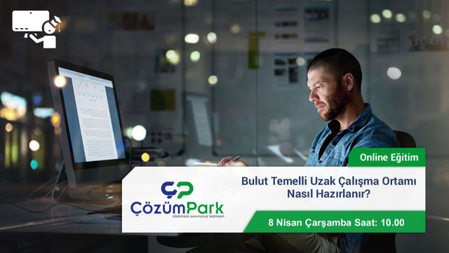 Online Eğitim - Bulut Temelli Uzak Çalışma Ortamı Nasıl Hazırlanır?