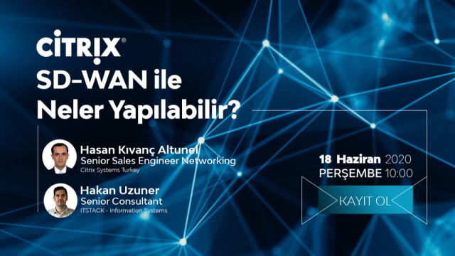 Citrix SD-WAN ile Neler Yapılabilir?