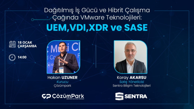 Dağıtılmış İş Gücü ve Hibrit Çalışma Çağında VMware Teknolojileri