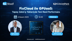 FixCloud ile GPUaaS: Yapay Zekâ İş Yüklerinde Yeni Nesil Performans