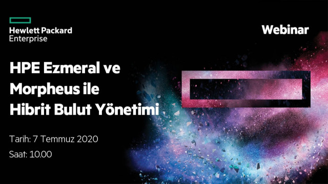 HPE Ezmeral ve Morpheus ile Hibrit Bulut Yönetimi