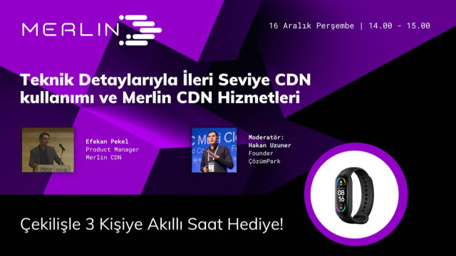 Teknik Detaylarıyla İleri Seviye CDN kullanımı ve Merlin CDN Hizmetleri