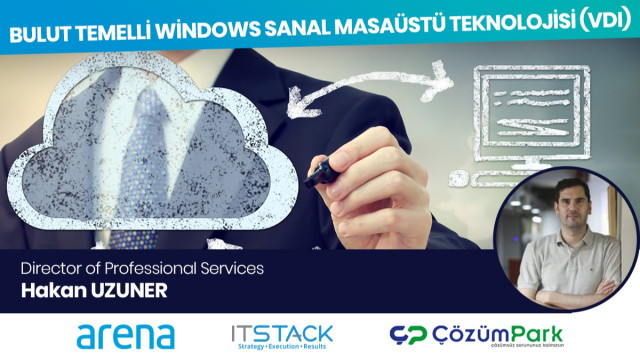 Webcast - Bulut Temelli Windows Sanal Masaüstü Teknolojisi (VDI)