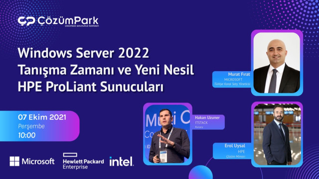 Windows Server 2022 Tanışma Zamanı ve Yeni Nesil HPE ProLiant Sunucuları