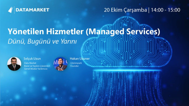 Yönetilen Hizmetler (Managed Services) : Dünü, bugünü ve yarını