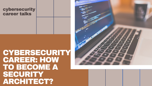 How To Become A Security Architect 