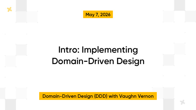 Intro: Implementing Domain-Driven Design