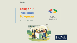 Eskişehir Yazılımcı Buluşması #38