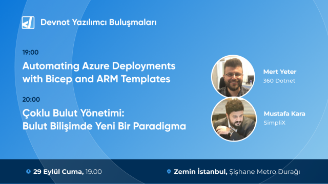 Devnot Eylül Buluşması: Azure Deployments & Çoklu Bulut Yönetimi