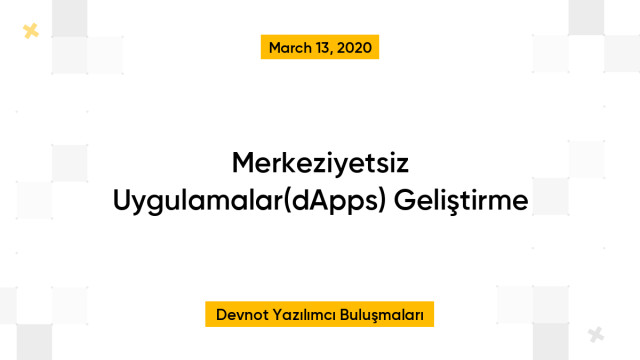 Merkeziyetsiz Uygulamalar(dApps) Geliştirme