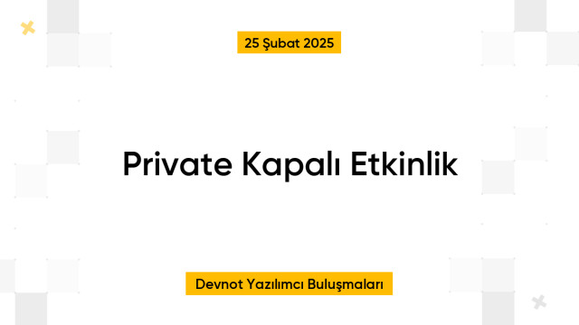 Private Kapalı Etkinlik