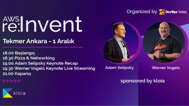 AWS re:Invent 2022 - Tekmer Ankara - 1 Aralık