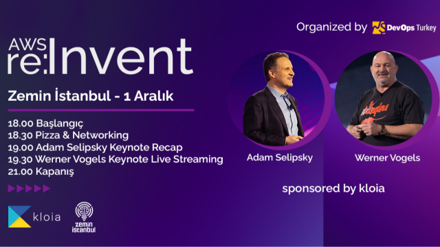 AWS re:Invent 2022 - Zemin İstanbul - 1 Aralık