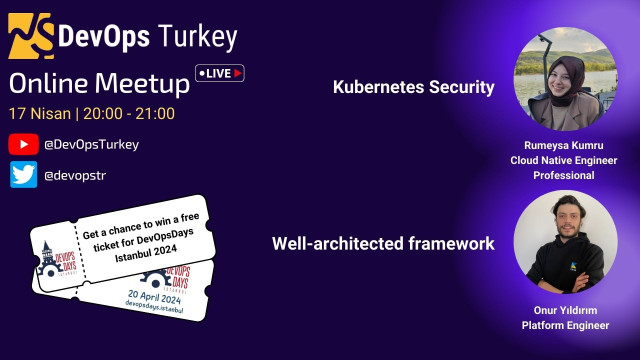 DevOps Turkiye Online Meetup Series