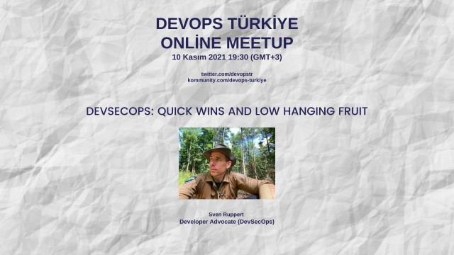 DevSecOps: Quick Wins and Low Hanging Fruit