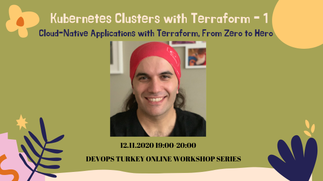 Kubernetes Clusters with Terraform (Workshop Series ~1)