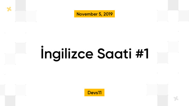 İngilizce Saati #1