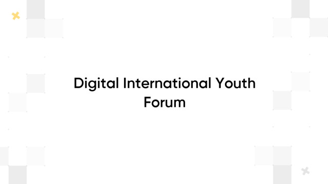 Digital International Youth Forum