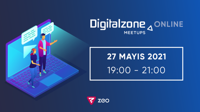 Digitalzone Meetups Online: 27 Mayıs Buluşması