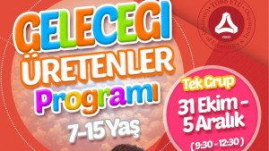 Geleceği Üretenler Programı | TOBB ETÜ