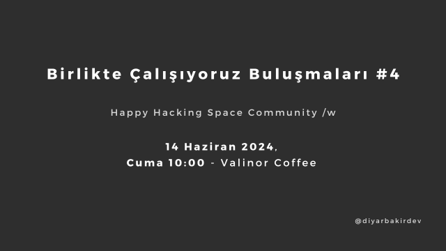 Birlikte Çalışıyoruz Buluşmaları #4