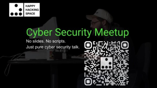 🛡 Cyber Security Meetup | Happy Hacking Space