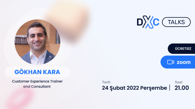 DXC Talks : Gökhan Kara