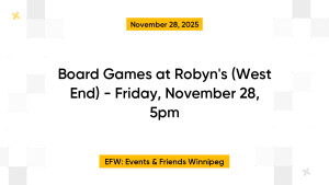 Board Games at Robyn's (West End) - Friday, November 28, 5pm