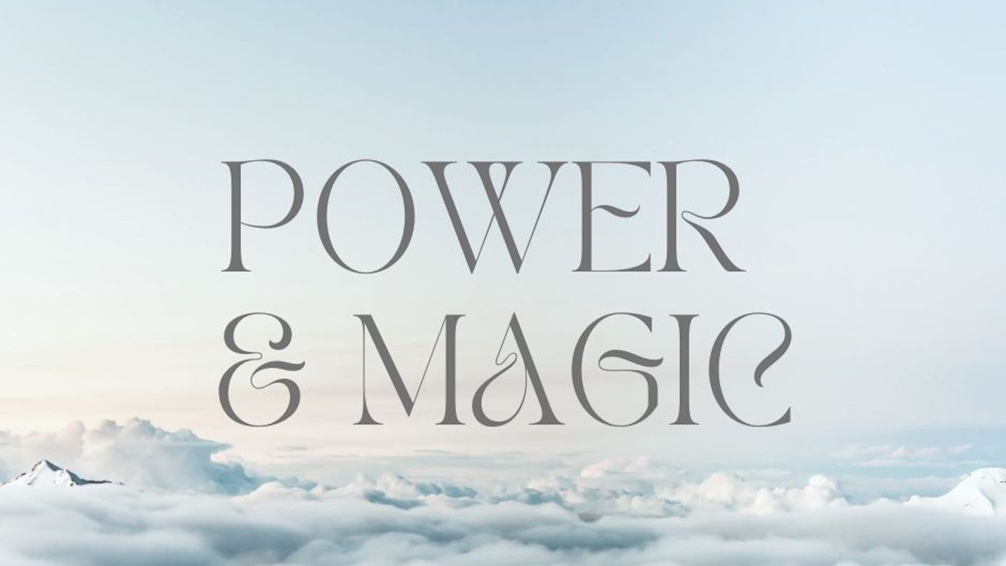 Exploring POWER & MAGIC | Kommunity