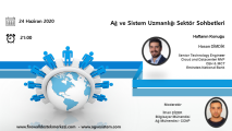 Ağ ve Sistem Uzmanlığı Sektör Sohbetleri - Konuğumuz Hasan Dimdik