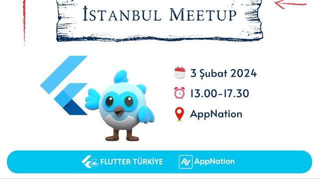 Flutter Türkiye - İstanbul Meetup