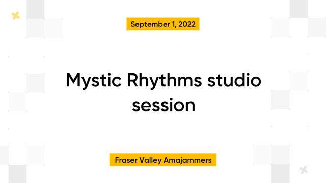 Mystic Rhythms studio session