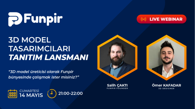 Funpir.com 3D Model Tasarımcıları için Tanıtım Lansmanı