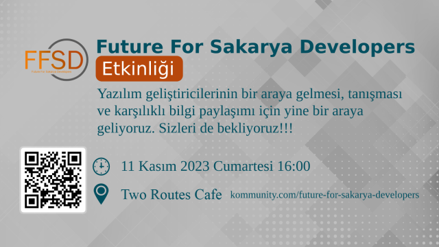 11 Kasım 2023 Sakarya Yazılımcı Toplantısı