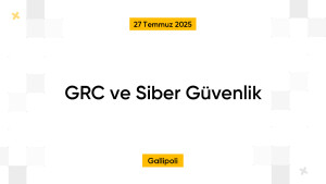 GRC ve Siber Güvenlik